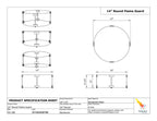 Specifications of Flame Guard for 14" Round Fire Pit